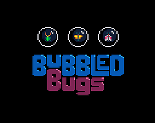 Bubbled Bugs Cover art for Bubbled Bugs