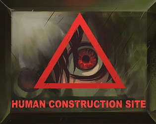 Thumbnail art for Human Construction Site