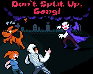 Cover art for Don't Split Up, Gang